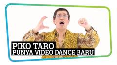 Piko Taro punya video dance baru - Kincir Updates