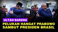 Momen Prabowo Pelukan Hangat Sambut Presiden Brasil Lula di Istana, Bakal Ultah Bareng
