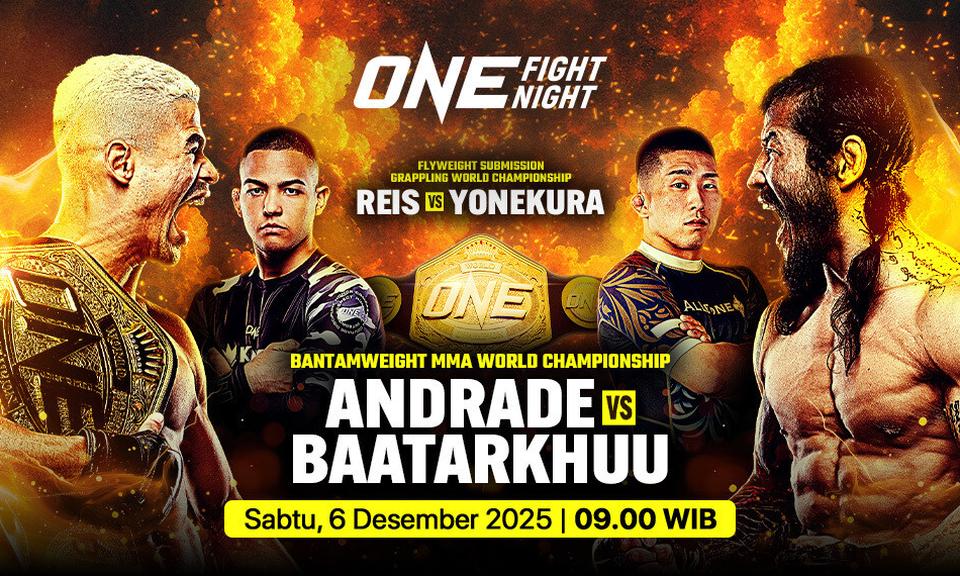ONE Fight Night 38: Andrade vs Baatarkhuu