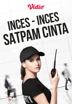 Inces-Inces Satpam Cinta