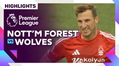 Nottingham Forest vs Wolves - Highlights | Premier League 24/25