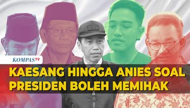 Tanggapan Kaesang hingga Anies soal Jokowi Sebut Presiden Boleh Kampanye dan Memihak