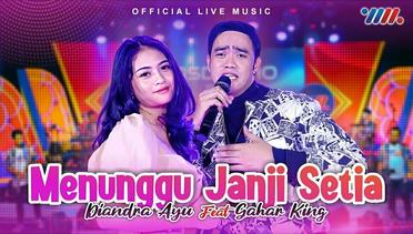 Gahar King Ft Diandra Ayu - Menunggu Janji Setia (Official Live Music)