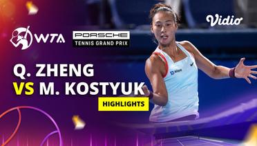 Qinwen Zheng vs Marta Kostyuk - Highlights | WTA Porsche Tennis Grand Pix 2024