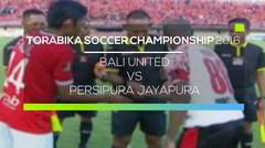 Bali United vs Persipura Jayapura - Torabika Soccer Championship 2016