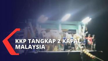 Lakukan Pencurian Ikan, KKP Tangkap 2 Kapal Malaysia di Selat Malaka