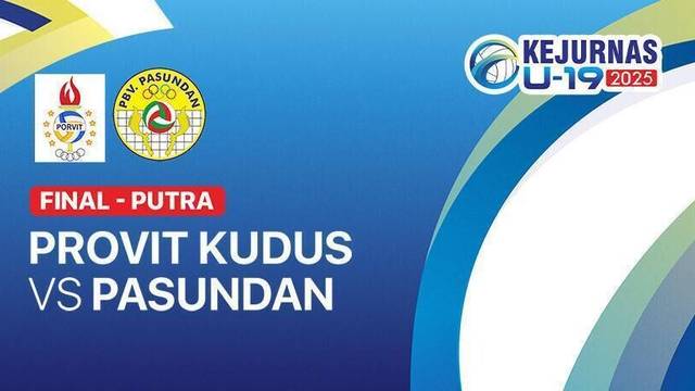 Grand Final Putra: Porvit Kudus vs Pasundan - Full Match | Kejurnas Bola Voli Antarklub U-19 2025