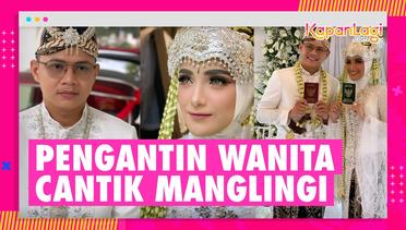 Pengantin Wanita Cantik Manglingi, Pernikahan Nadya Mustika & Iqbal Rosadi - Syaki Punya Ayah Baru