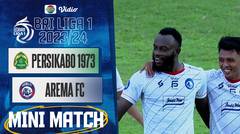 Persikabo 1973 Vs Arema FC - Mini Match | BRI Liga 1 2023/24