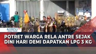 Warga Rela Antre Sejak Dini Hari Demi Mendapatkan LPG 3 Kilogram di Lumajang Jawa Timur!