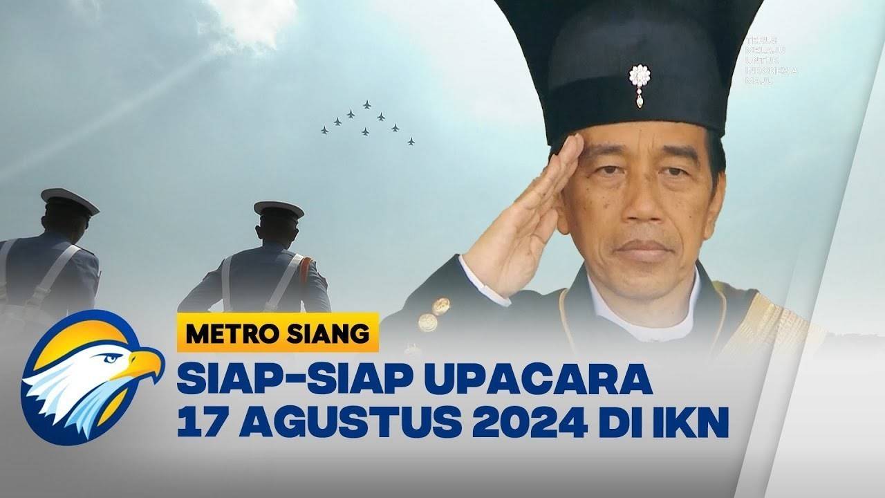 Siap-siap Upacara 17 Agustus 2024 di IKN, Jokowi: Saya Optimis