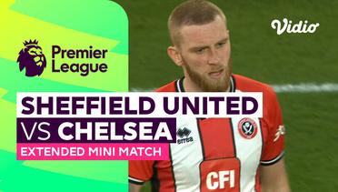 Sheffield United vs Chelsea - Extended Mini Match | Premier League 23/24
