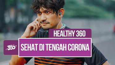 Healthy 360! Ibnu Jamil: Olahraga di Rumah, Wajib Betah di Rumah
