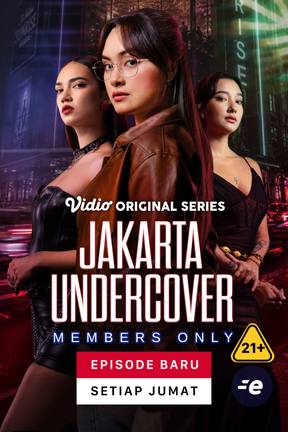Jakarta Undercover: Members Only