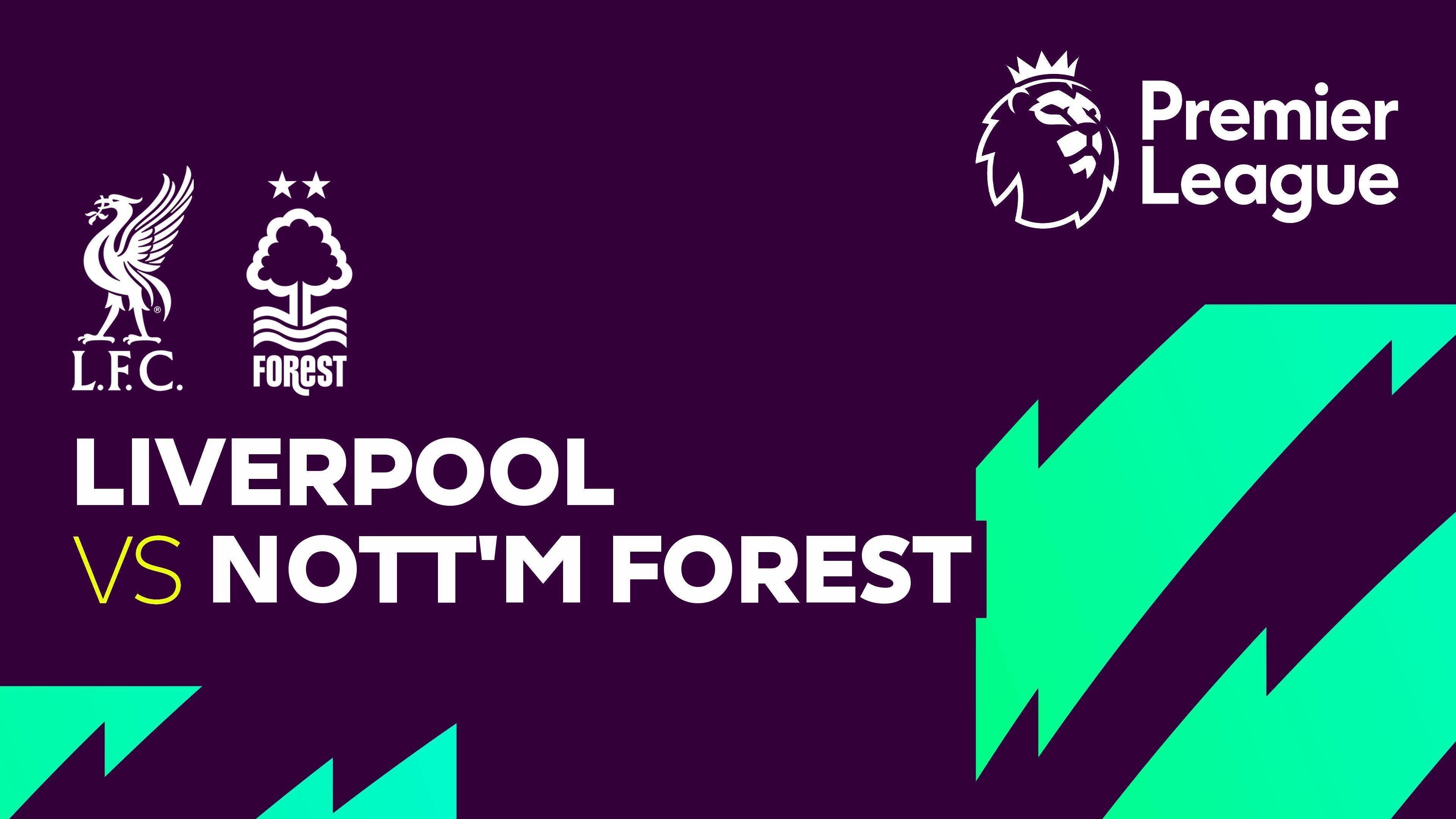 Liverpool vs Nottingham Forest