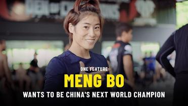 Meng Bo Wants To Be China's Next World Champion | ONE Feature