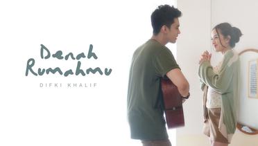 Difki Khalif - Denah Rumahmu (Acoustic Version) | Official Music Video