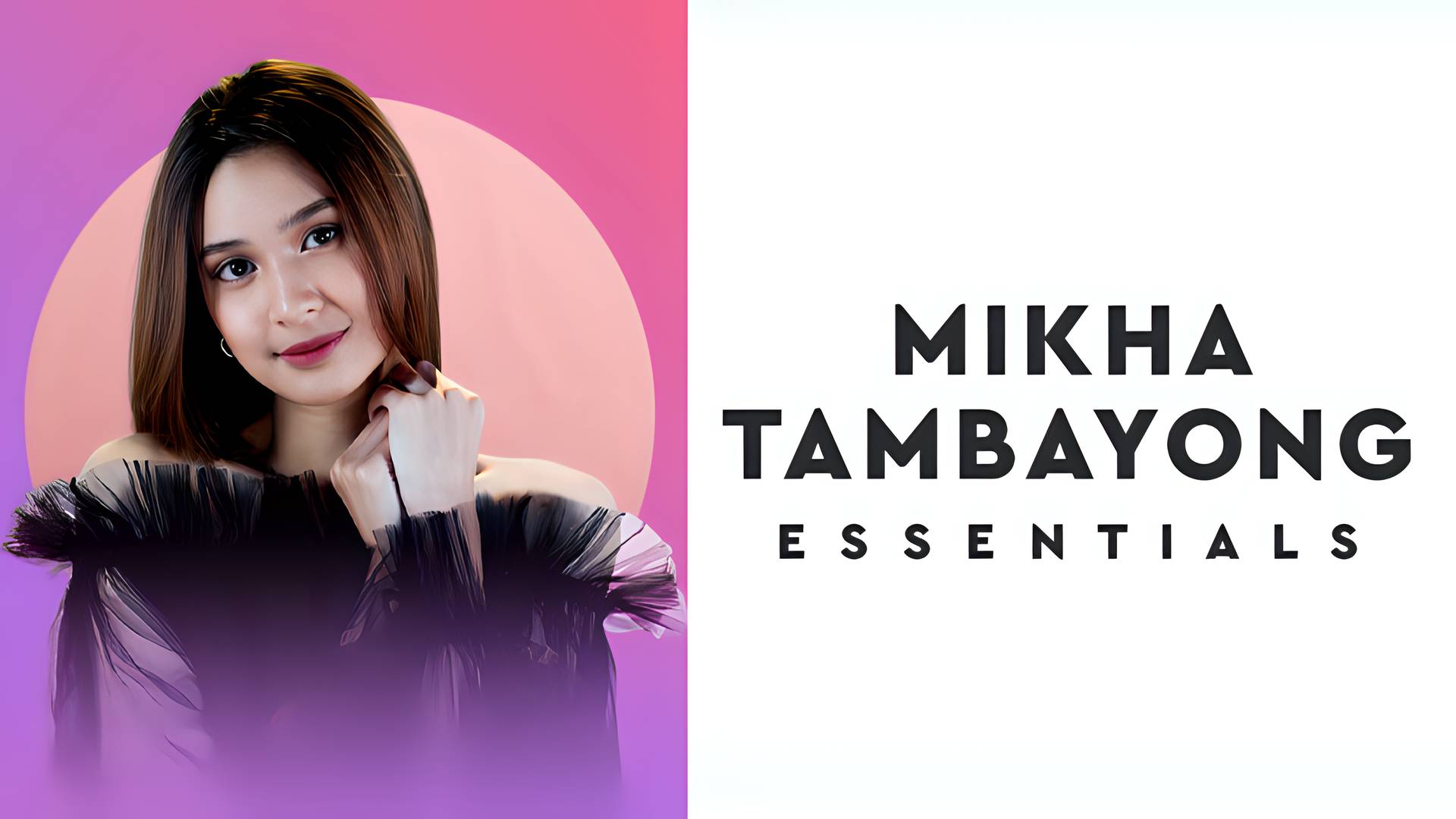 Essentials Mikha Tambayong