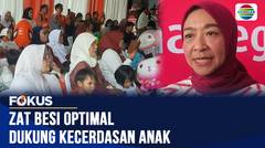 Kekurangan Zat Besi Hambat Tumbuh Kembang dan Kemampuan Kognitif Anak | Fokus