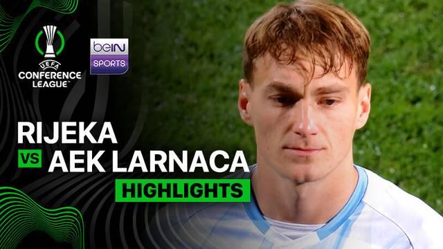 Rijeka vs AEK Larnaca - Highlight | UEFA Conference League 2025/26