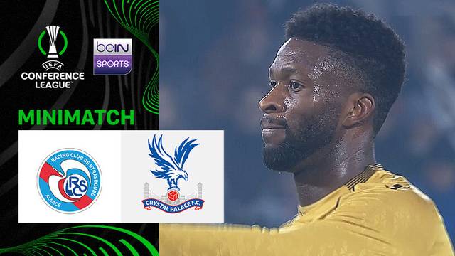 Strasbourg vs Crystal Palace - Mini Match | UEFA Conference League 2025/26