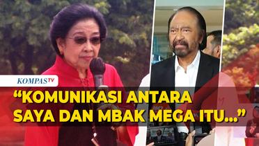 Surya Paloh Buka Peluang Bertemu Megawati: Sangat Dibutuhkan