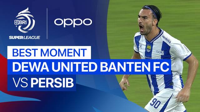Best Moment Dewa United Banten FC vs PERSIB | BRI Super League 2025/26