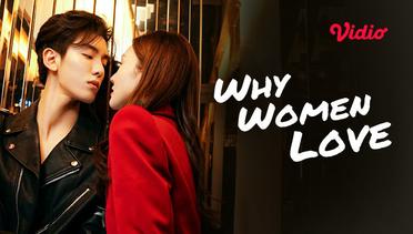 Why Women Love - Trailer 2