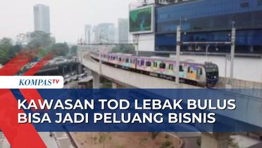 PT MRT Jakarta Dorong Pengembangan Kawasan TOD Lebak Bulus!