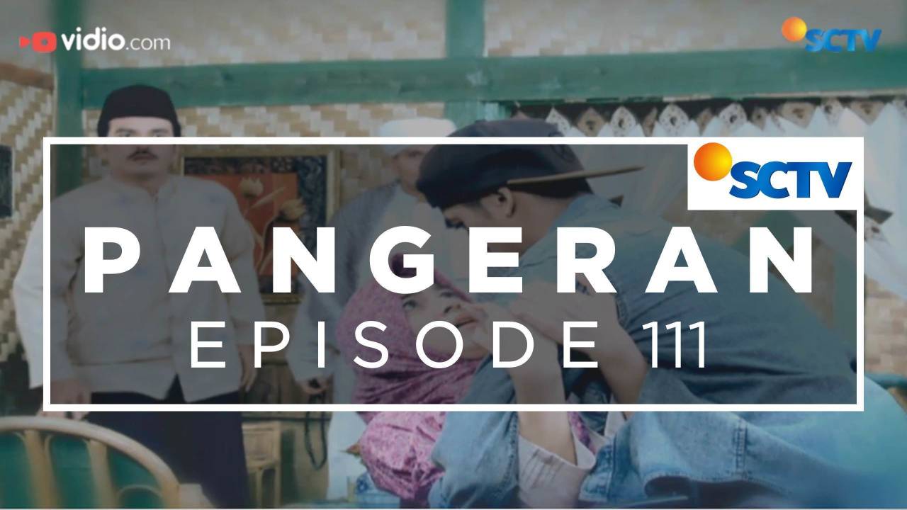 Nonton Pangeran Episode 111 Vidio