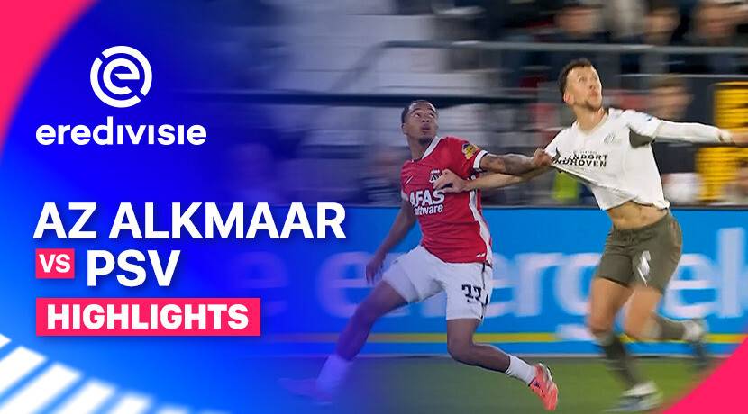 AZ Alkmaar vs PSV