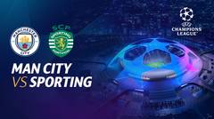 Full Match - Man. CIty vs Sporting  | UEFA Champions League 2021/2022
