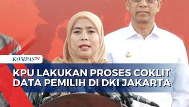 KPU: 99,8 Persen Pemilih untuk Pilkada Jakarta Sudah Terdata