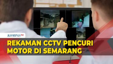 Hati-Hati, Inilah Detik-detik Maling Motor Terekam CCTV di Semarang