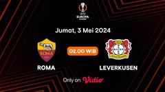 Jadwal Pertandingan | Roma vs Leverkusen - 3 Mei 2024, 02:00 WIB | UEFA Europa League 2023/24