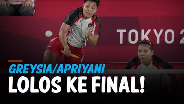 Badminton Olimpiade 2020, Greysia/ Apriyani Lolos ke Babak Final!