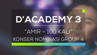 Amir, Aceh - 100 Kali (Konser Nominasi Group 4)