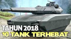 Keren, Ini 10 Tank Terhebat Dunia Tahun 2018