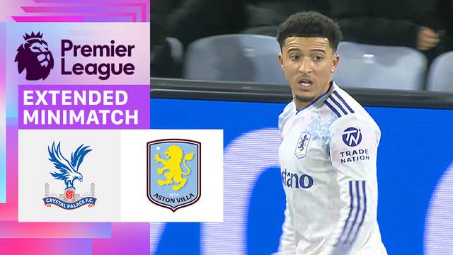 Crystal Palace vs Aston Villa - Extended Mini Match | Premier League 2025/26
