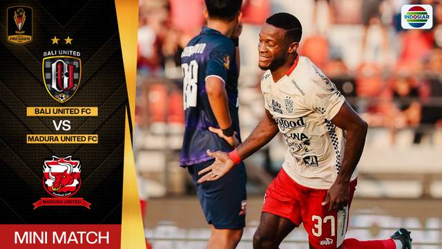 Bali United FC vs Madura United FC - Mini Match | Piala Presiden 2024