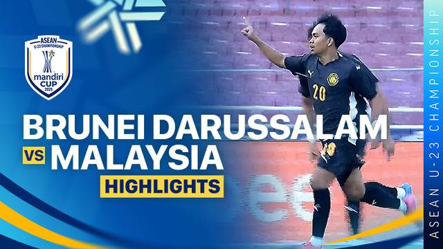 Brunei Darussalam vs Malaysia - Highlight | ASEAN U-23 Championship Mandiri Cup
