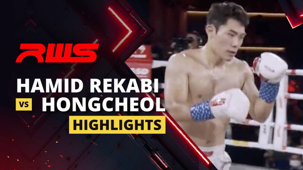 Hamid Rekabi vs Hongcheol Yang - Highlight | RWS Muay Thai 2025