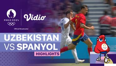 Uzbekistan vs Spanyol - Sepak Bola Putra - Highlights | Olympic Games Paris 2024