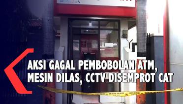 Aksi Gagal Pembobolan Mesin ATM, CCTV Disemprot Cat Pelaku