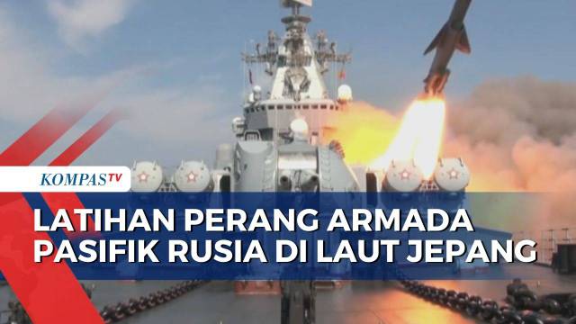 Rudal Diluncurkan! Armada Pasifik Rusia Latihan Perang di Laut jepang