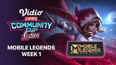 Mobile Legends Week 1 | Vidio Community Cup Ladies Season 1