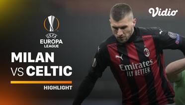 Highlight - Milan vs Celtic I UEFA Europa League 2020/2021