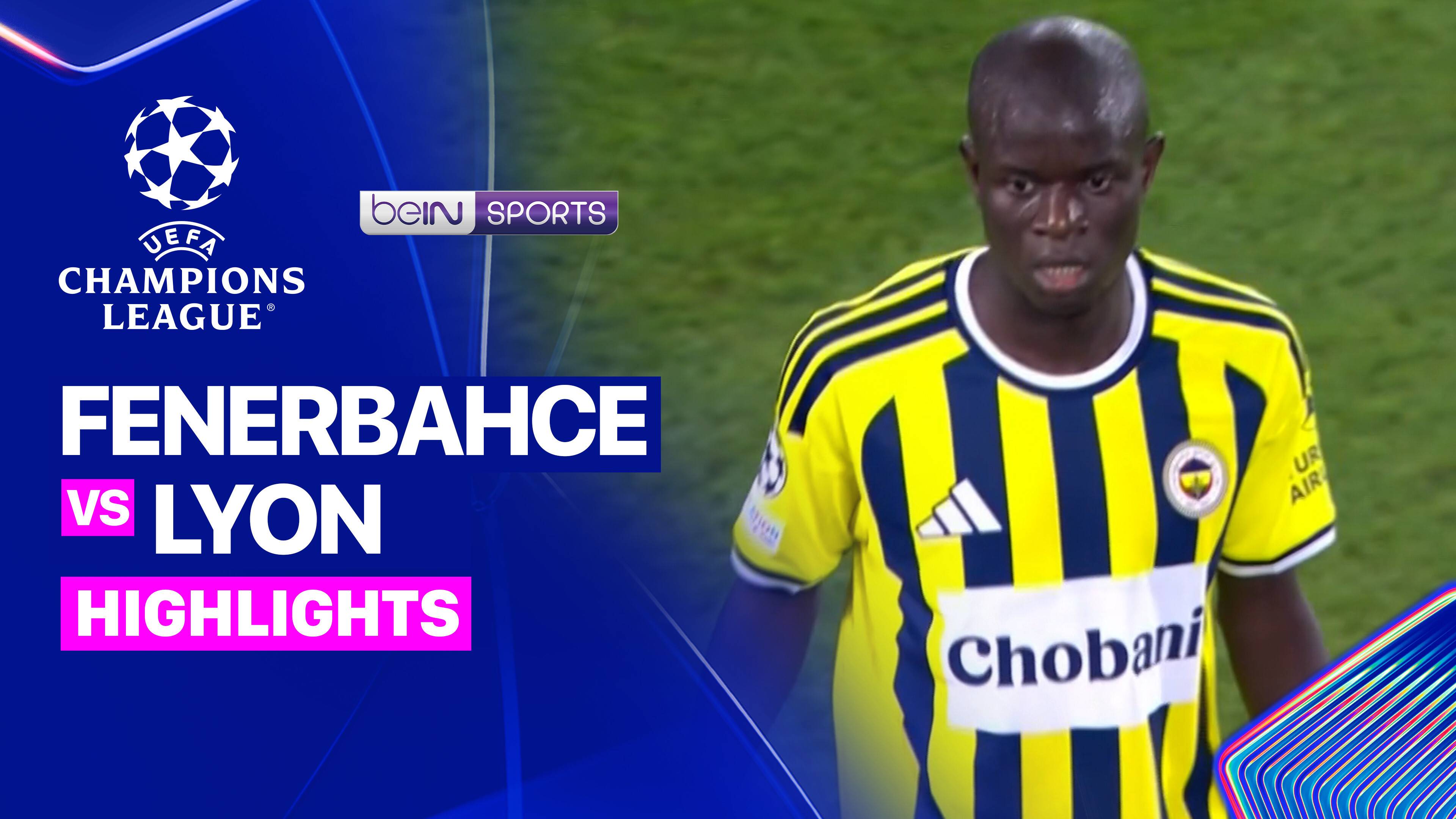 Fenerbahce vs Lyon