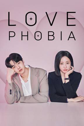 Love Phobia