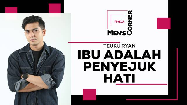 Penyejuk Hati Teuku Ryan adalah Ibu